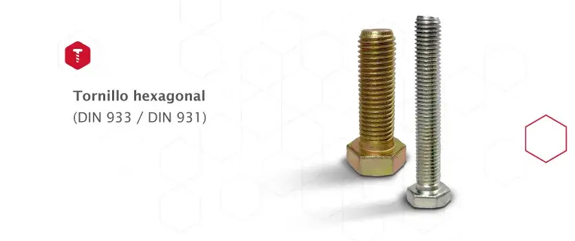 Tornillo hexagonal DIN 933 y DIN 931 de Tormetal en diferentes acabados