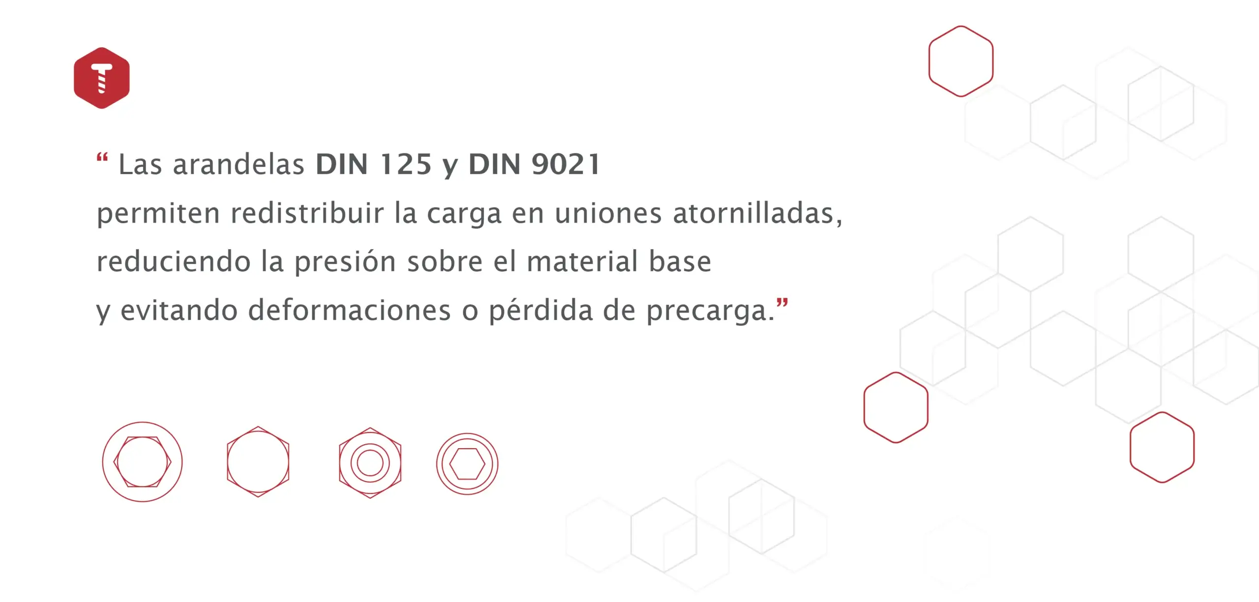Tipos de arandelas DIN 125 y DIN 9021 para distribución de carga en tornillos